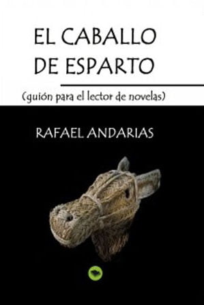 El caballo de Esparto - Rafael Andarias