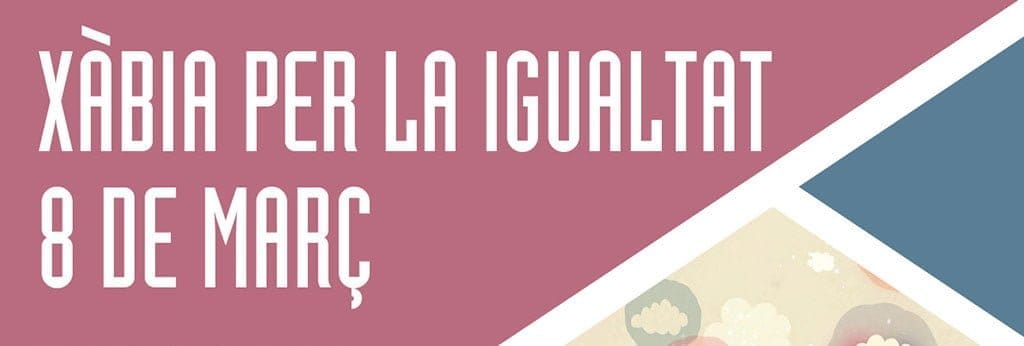 Xàbia prepara una programación especial para conmemorar el día de la mujer el mes de marzo