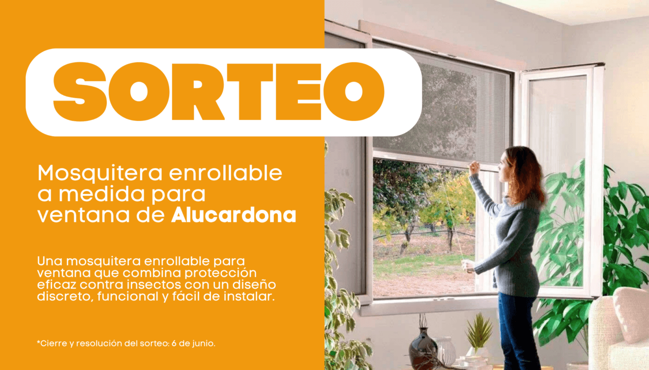 Sorteo de Mosquitera enrollable a medida para ventana de Alucardona