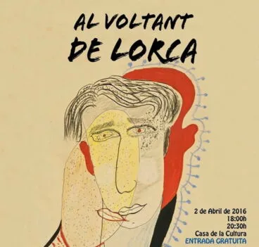 Cartel de la obra «Al Voltant de Lorca»