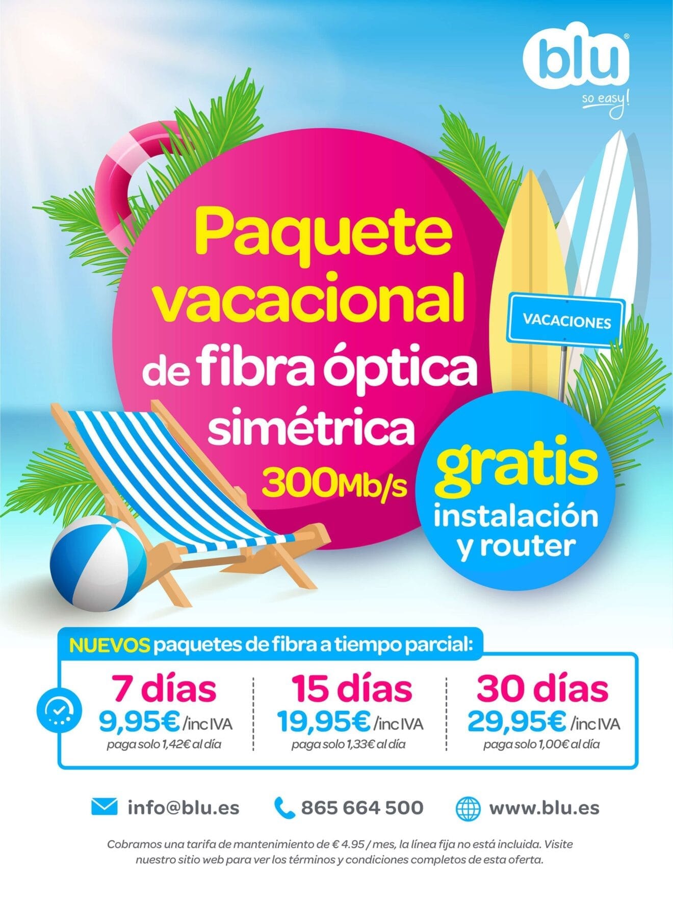 Paquete vacacional de fibra óptica simétrica en Jávea - Blu