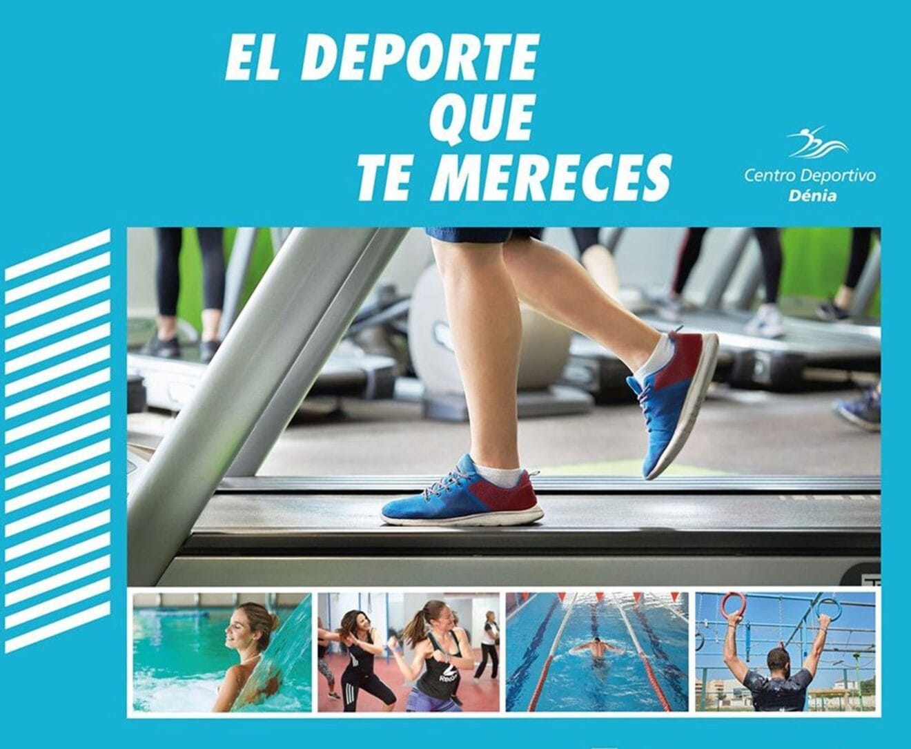 El deporte que te mereces, eslógan de Centro Deportivo Dénia