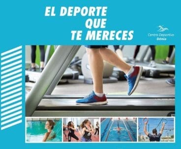 El deporte que te mereces, eslógan de Centro Deportivo Dénia