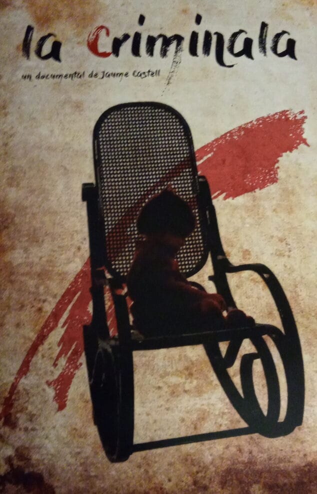 Imagen: Cartel del documental 'La Criminala'