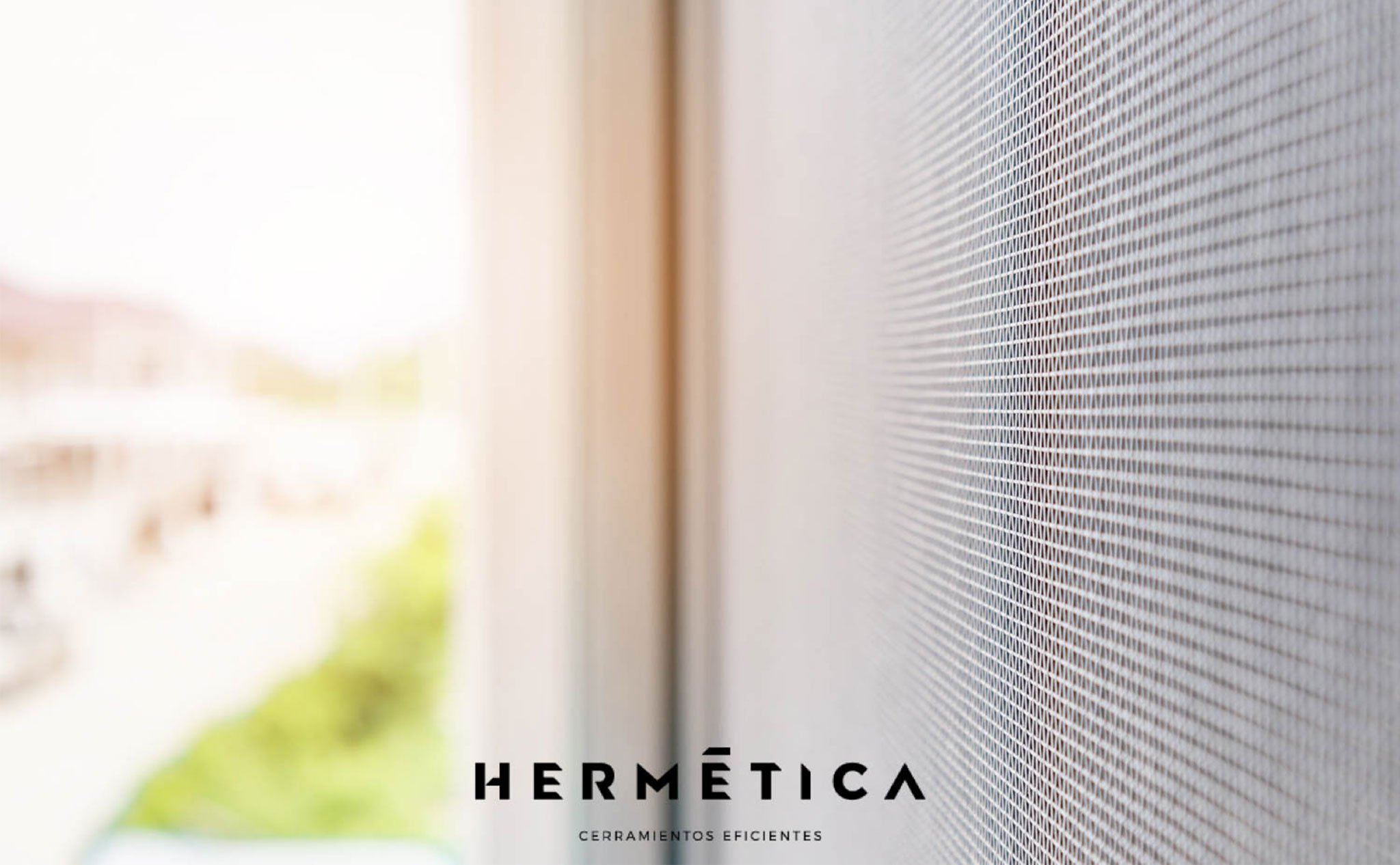 Mosquiteras – Hermética