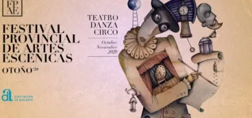 Festival Provincial de Artes Escénicas de la Diputación de Alicante