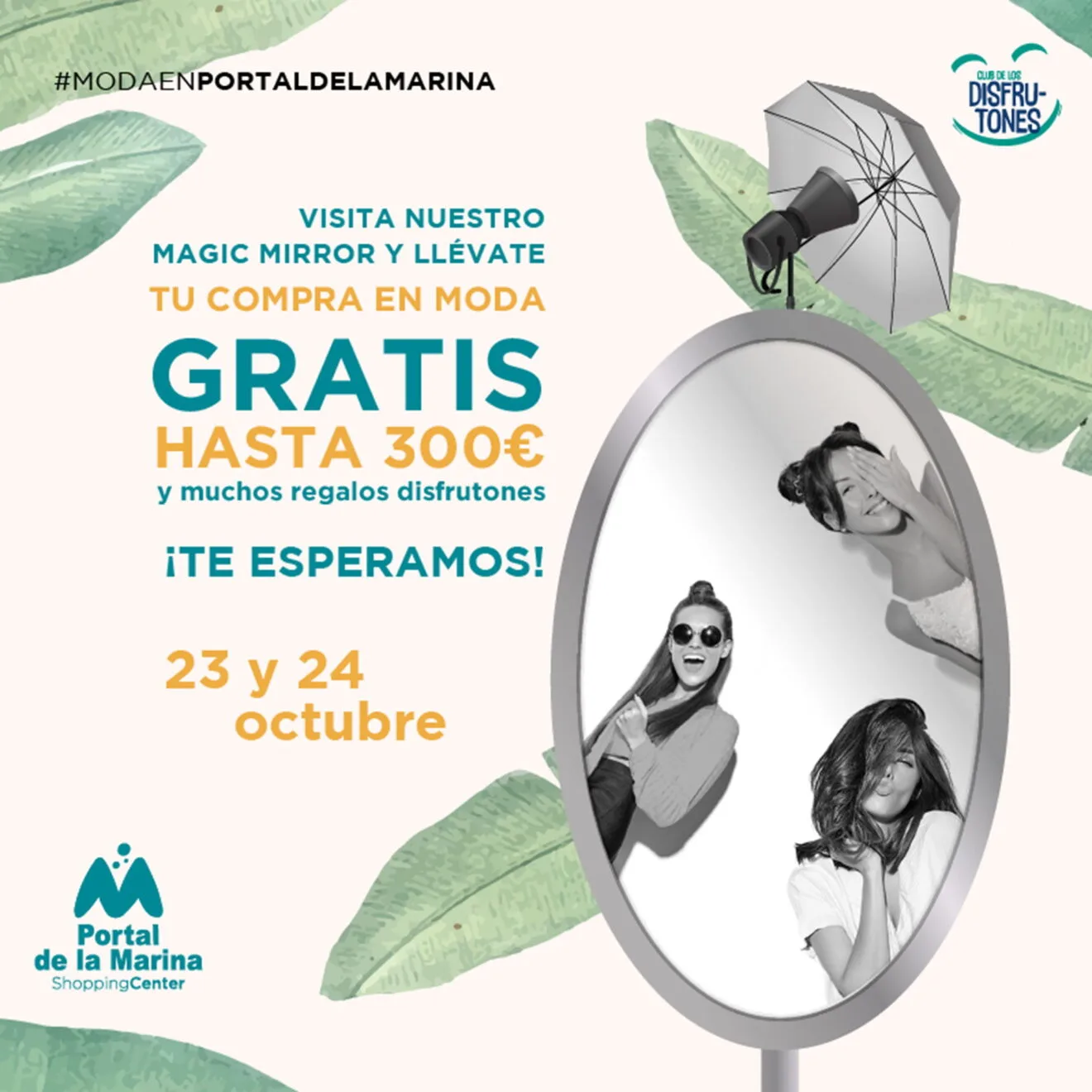 Magic Mirror en Portal de la Marina