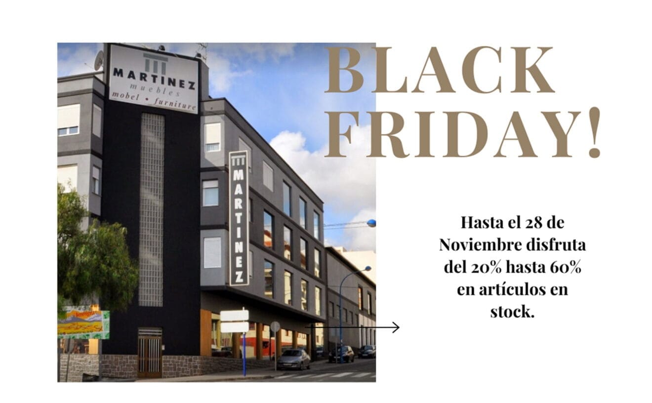 Black Friday en Muebles Martínez