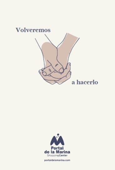 Campaña publicitaria «Lo volveremos a hacer» de Portal de la Marina