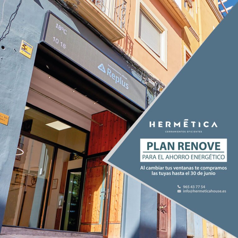 Plan Renove de ventanas - Hermética