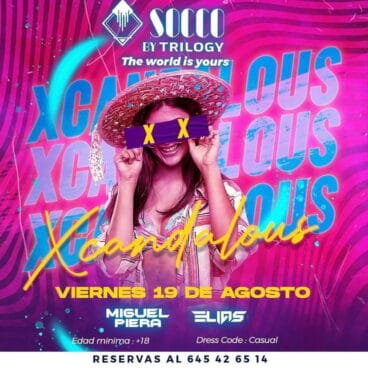Fiesta XCANDALOUS en Socco Jávea