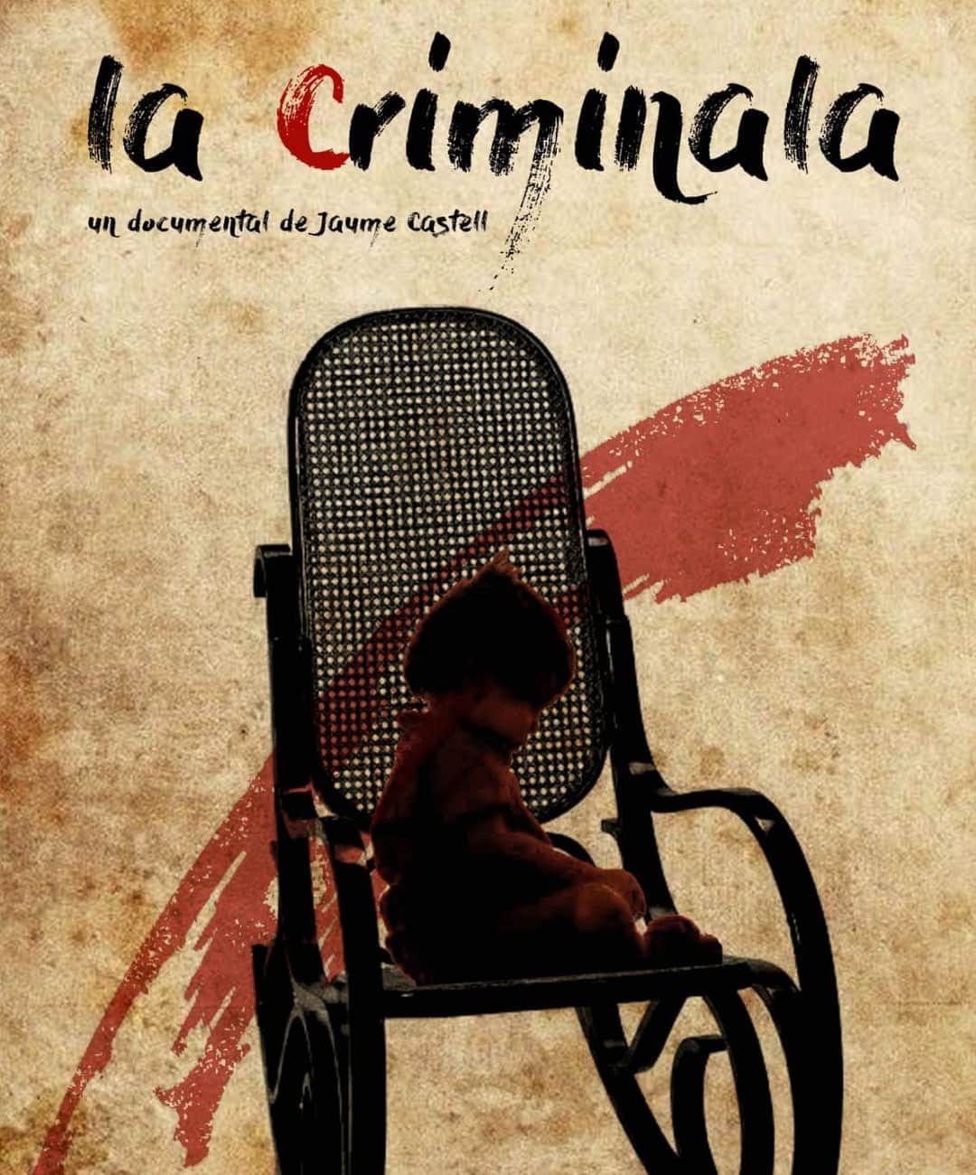 Cartel del documental de Jaume Castell sobre la Criminala