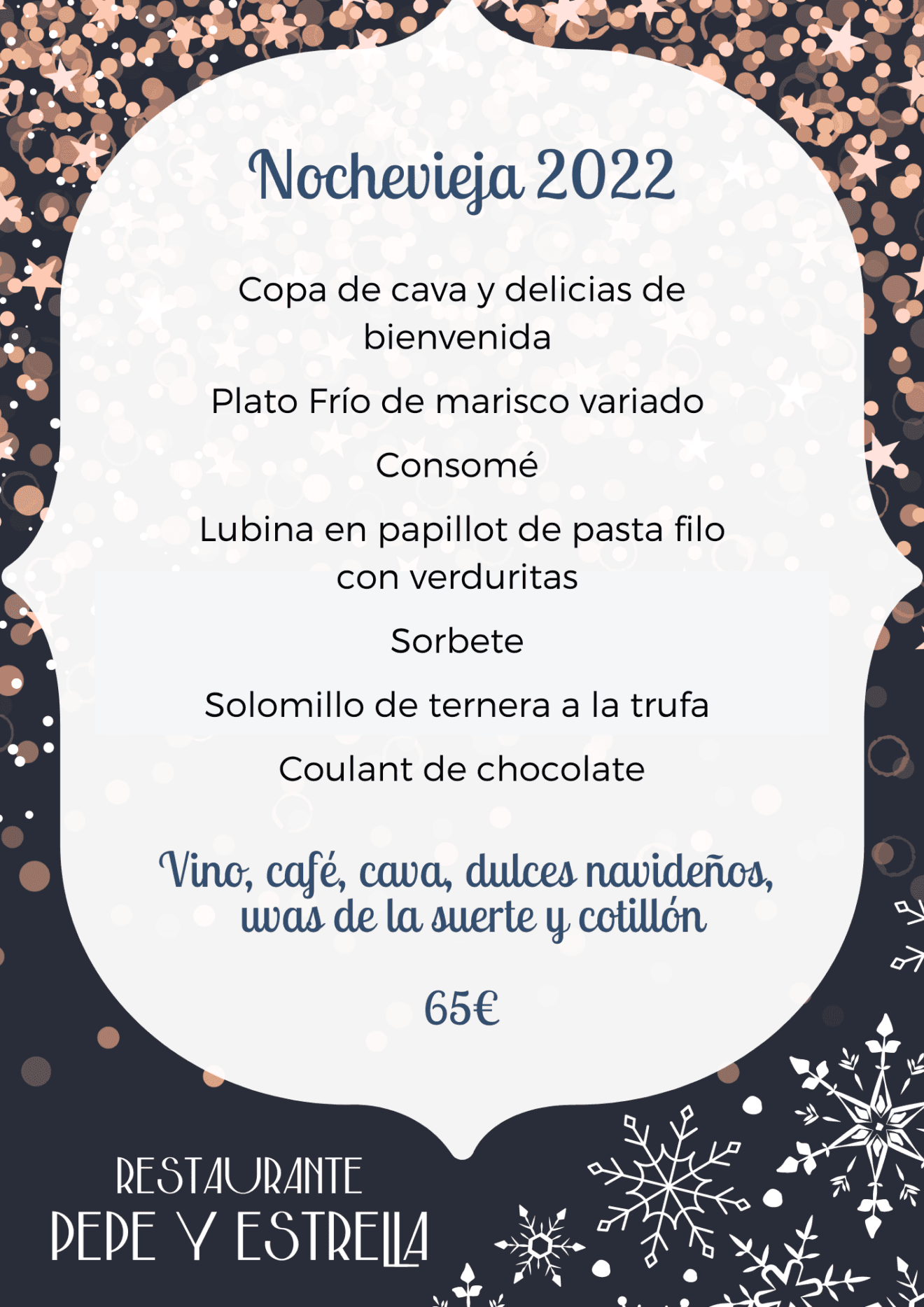Menú Nochevieja 2022 del Restaurante Pepe y Estrella