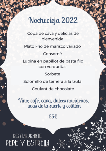 Menú Nochevieja 2022 del Restaurante Pepe y Estrella