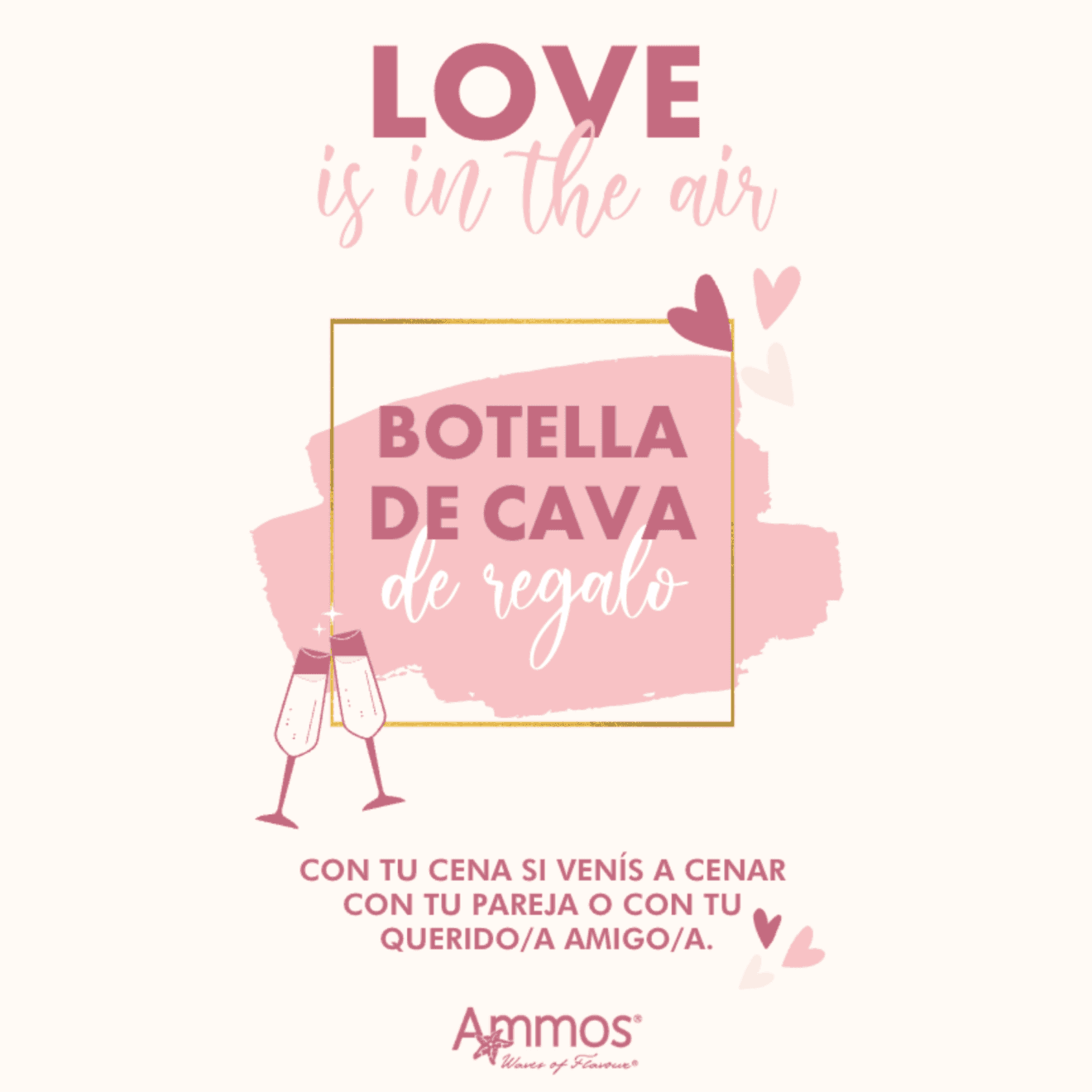 Botella de cava de regalo con tu cena de San Valentín en Ammos