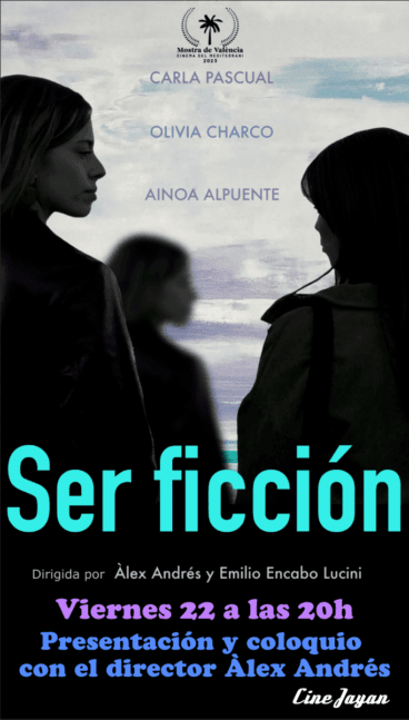 Cartel del film ‘Ser ficción’