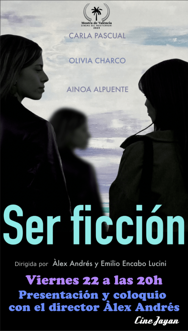 Imagen: Cartel del film 'Ser ficción'