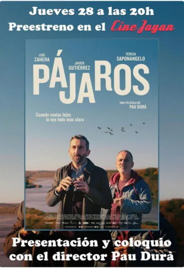 Preestreno de ‘Pájaros’ con coloquio en el Cine Jayan