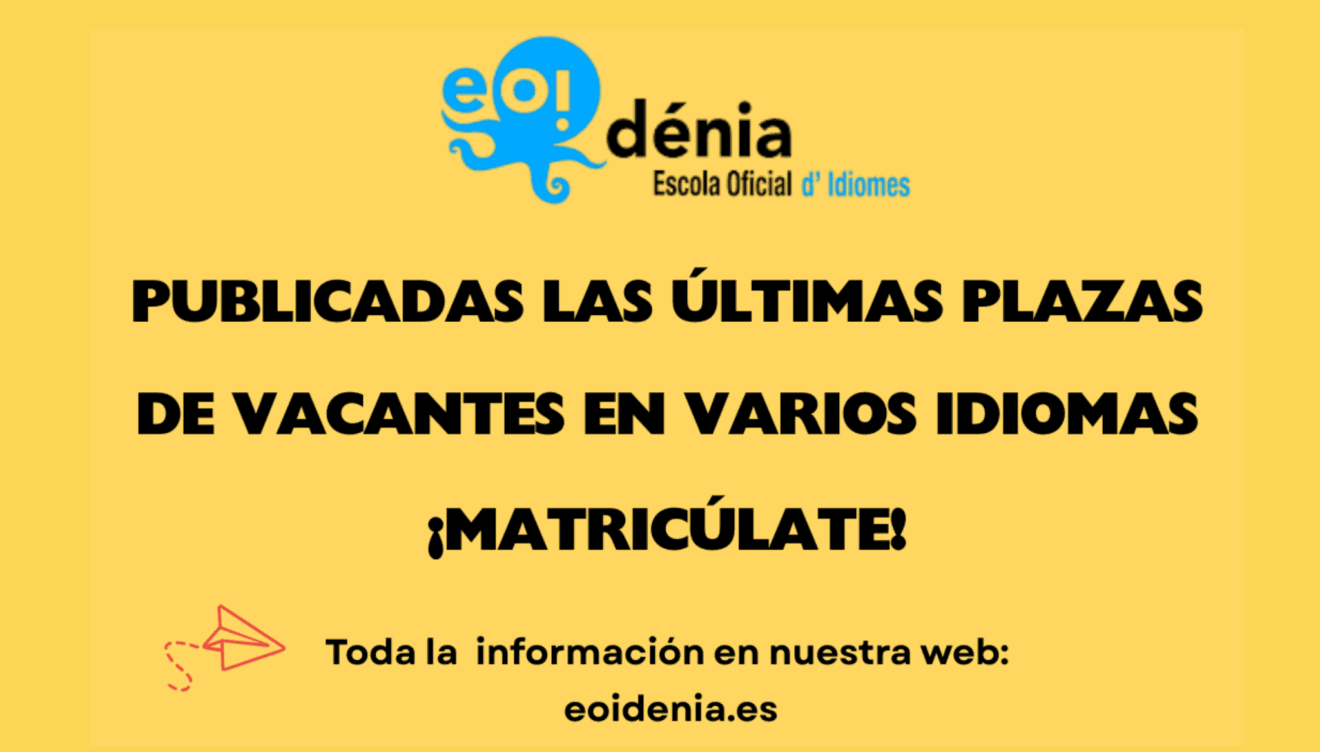 Últimas vacantes en la EOI Dénia y Xàbia