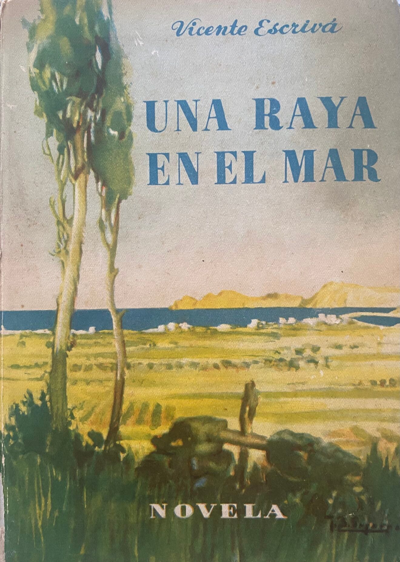 Cubierta diseñada por el pintor Juan Bautista Segarra Llamas de la primera edición de 1945. Archivo de José Font Caballero