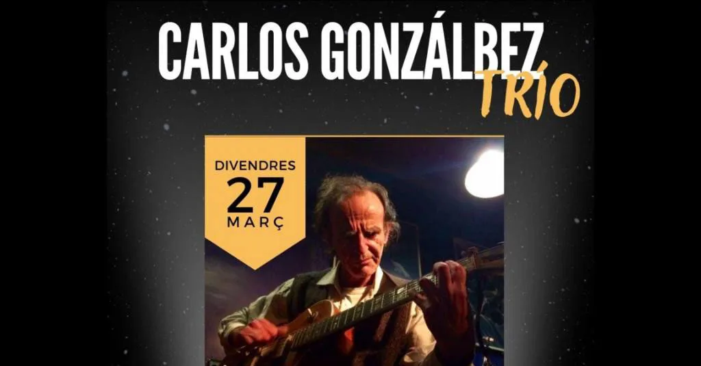 Cartel de Carlos Gonzálbez Trio en Jazz a 100 Xàbia-
