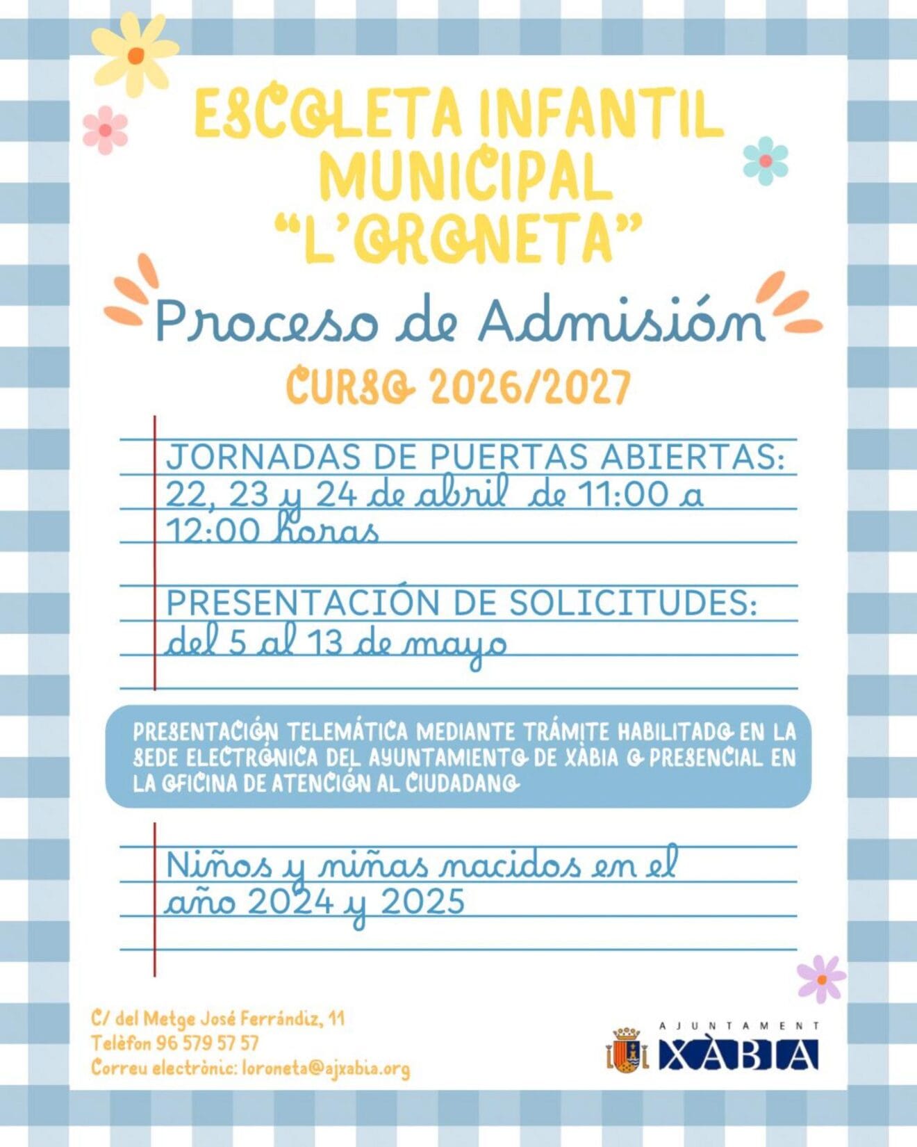 Cartel informativo del proceso de admisión de la Escoleta Infantil Municipal L'Oroneta para el curso 2026/2027