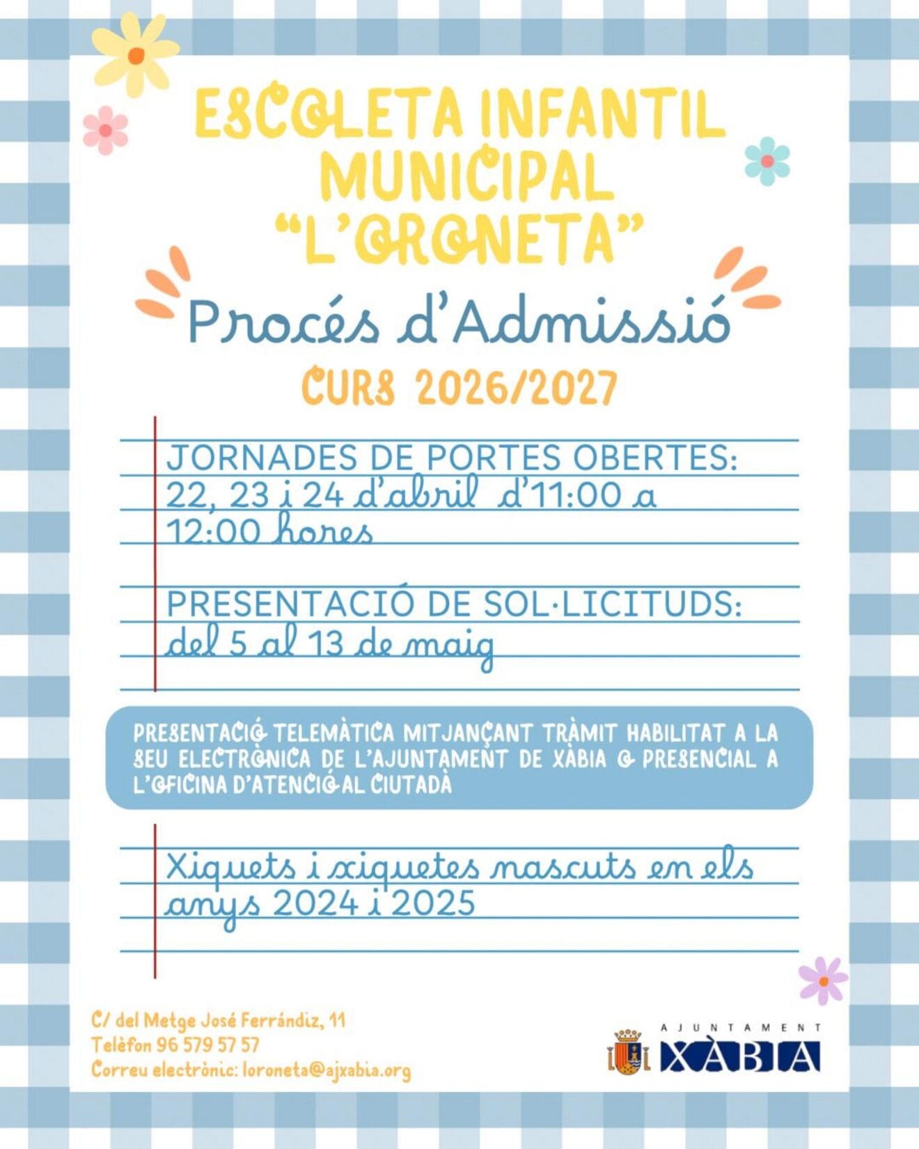 Cartel informativo del proceso de admisión de la escoleta L'Oroneta para el curso 2026-2027