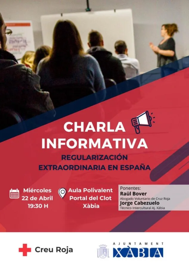 Imagen: Cartel anunciador de la charla informativa sobre la regularización extraordinaria en España organizada por el Ayuntamiento de Xàbia y Cruz Roja.