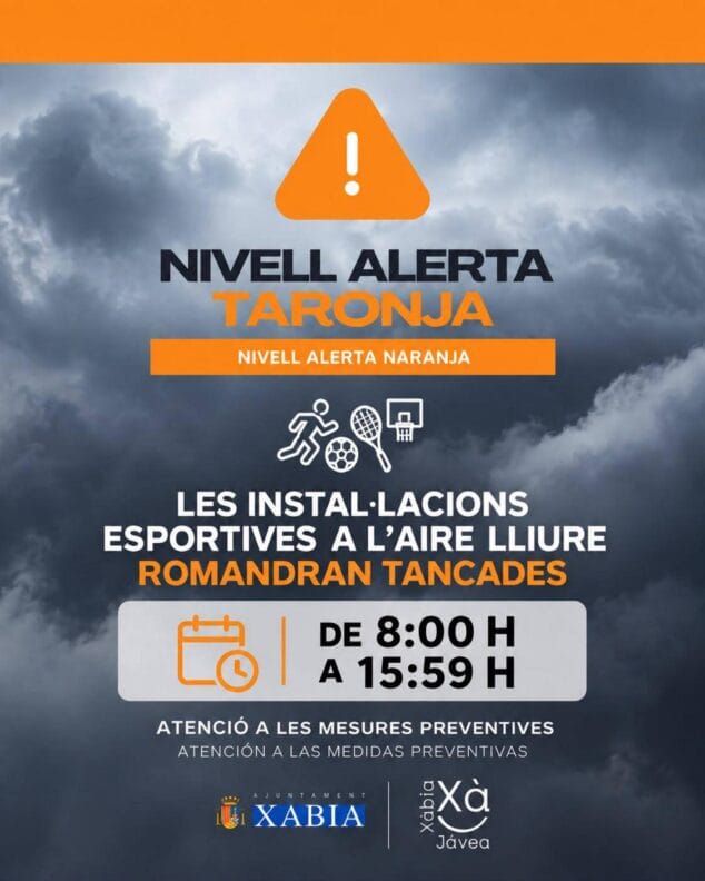 Imagen: Cartel de alerta naranja por temporal y cierre de instalaciones deportivas en Xàbia.